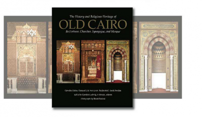 The History And Religious Heritage Of Old Cairo Its